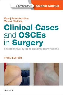 Clinical Cases and OSCEs in Surgery by Manoj Ramachandran