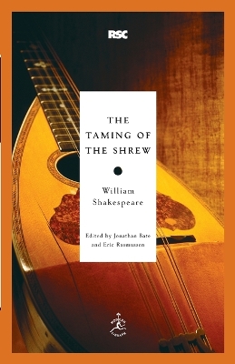 The Taming of the Shrew by Eric Rasmussen