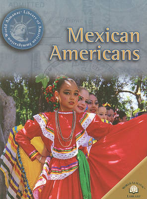 Mexican Americans by Scott Ingram