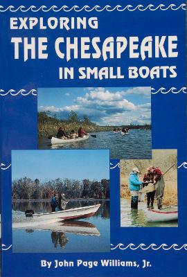 Exploring the Chesapeake in Small Boats book