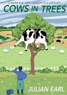 Cows in Trees by Julian Earl