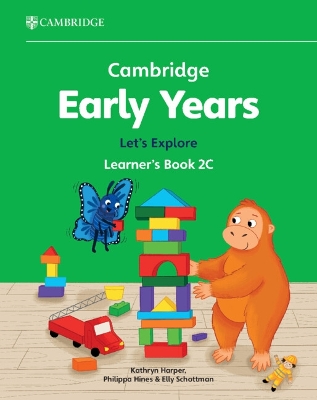 Cambridge Early Years Let's Explore Learner's Book 2C: Early Years International book