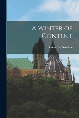 A Winter of Content by Laura Lee Davidson