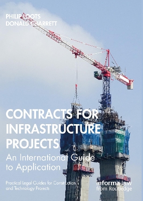 Contracts for Infrastructure Projects: An International Guide to Application book