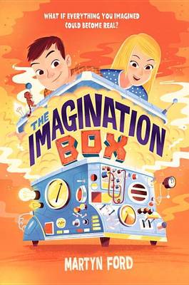 The Imagination Box by Martyn Ford