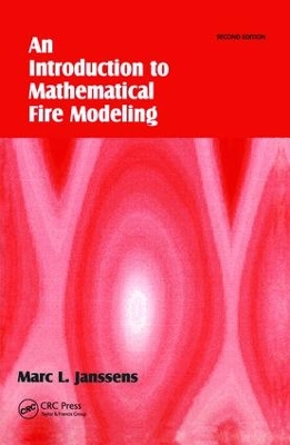 Introduction to Mathematical Fire Modeling book