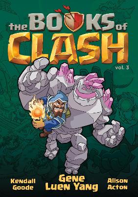 The Books of Clash Volume 3: Legendary Legends of Legendarious Achievery book