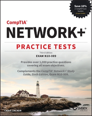 CompTIA Network+ Practice Tests: Exam N10-009 by Craig Zacker