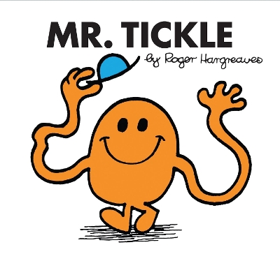 Mr. Tickle by Roger Hargreaves