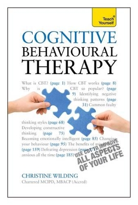 Cognitive Behavioural Therapy: Teach Yourself by Christine Wilding