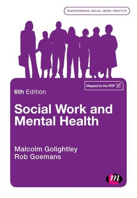 Social Work and Mental Health by Malcolm Golightley