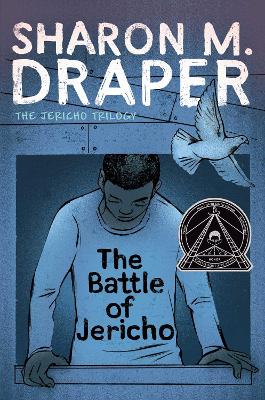 Jericho Trilogy #1 Battle of Jericho by Sharon M Draper