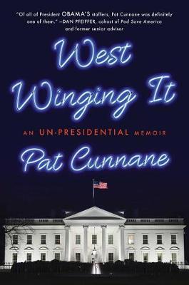West Winging It by Pat Cunnane