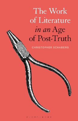 Work of Literature in an Age of Post-Truth book