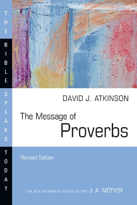 The Message of Proverbs book