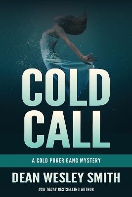 Cold Call: A Cold Poker Gang Mystery book