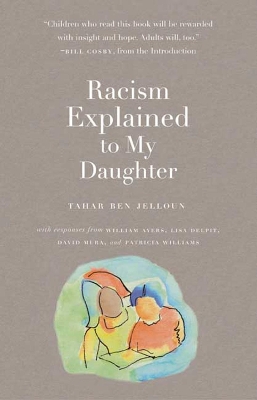 Racism Explained To My Daughter book