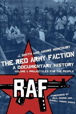 The Red Army Faction: a Documentary History book