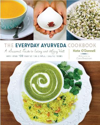 Everyday Ayurveda Cookbook book