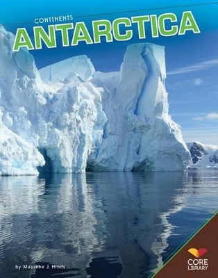 Antarctica by Maurene J. Hinds