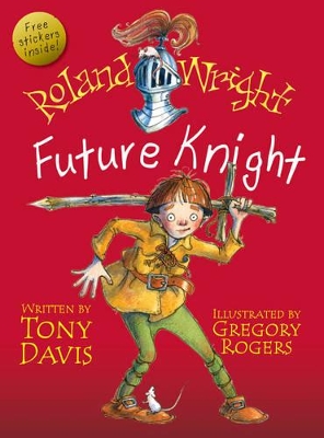 Roland Wright, Future Knight book