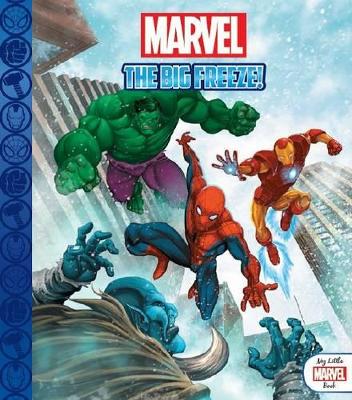 My Little Marvel Books: the Big Freeze! book
