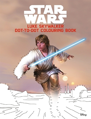 Luke Skywalker Dot-to-Dot Colouring and Activity Book by Star Wars