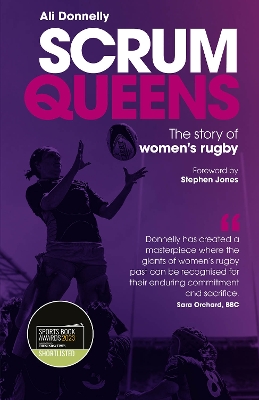 Scrum Queens: The Story of Women's Rugby book