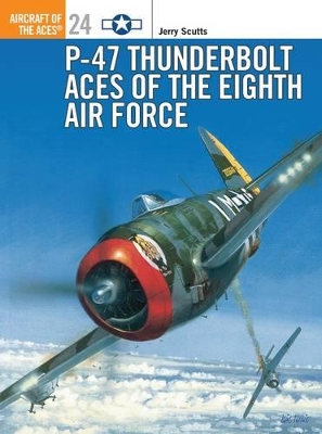 P-47 Thunderbolt Aces of the ETO/MTO book