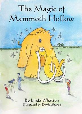 The Magic of Mammoth Hollow book