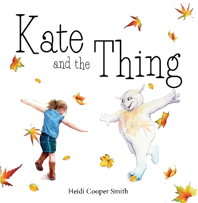 Kate and the Thing book