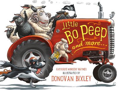 Little Bo Peep and More by Donovan Bixley