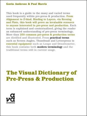 Visual Dictionary of Pre-press and Production book