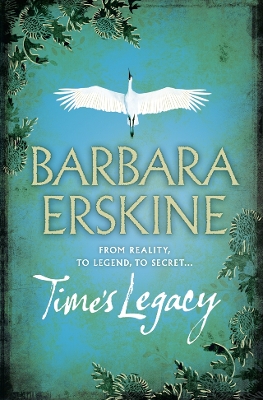 Time's Legacy by Barbara Erskine