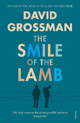 The The Smile Of The Lamb by David Grossman