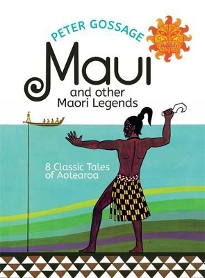 Maui and Other Maori Legends: 8 Classic Tales of Aotearoa book