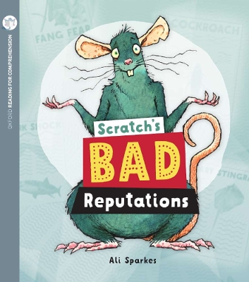 Reading for Comprehension Oxford Level 11: Scratch's Bad Reputations book