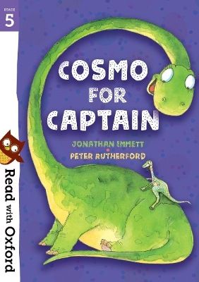 Read with Oxford: Stage 5: Cosmo for Captain book