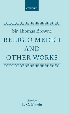 Religio Medici and Other Works: Religio Medici and Other Works book