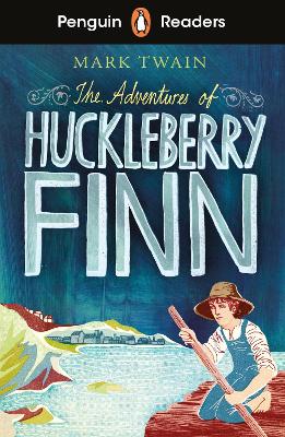 Penguin Readers Level 2: The Adventures of Huckleberry Finn (ELT Graded Reader) book