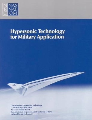 Hypersonic Technology for Military Application book