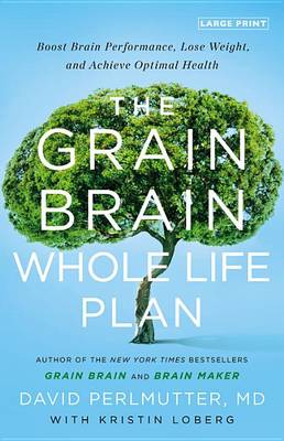 Grain Brain Whole Life Plan book