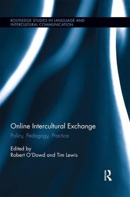 Online Intercultural Exchange: Policy, Pedagogy, Practice book