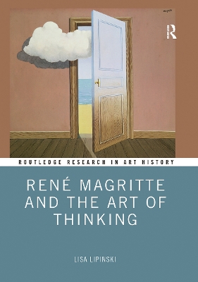René Magritte and the Art of Thinking book