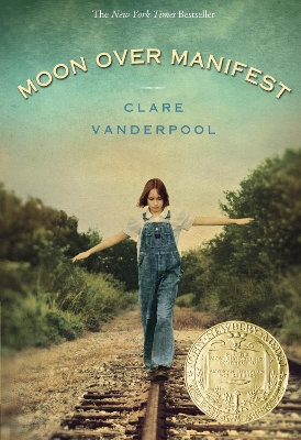 Moon Over Manifest by Clare Vanderpool