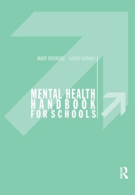 Mental Health Handbook for Schools book