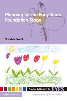 Planning for the Early Years Foundation Stage book