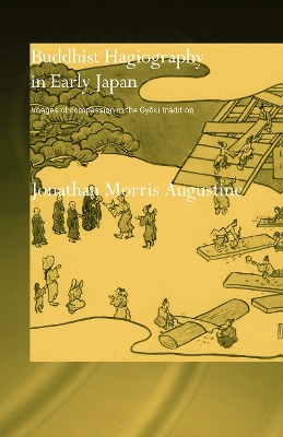 Buddhist Hagiography in Early Japan book