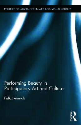 Performing Beauty in Participatory Art and Culture book