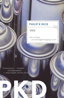 Ubik by Philip K Dick